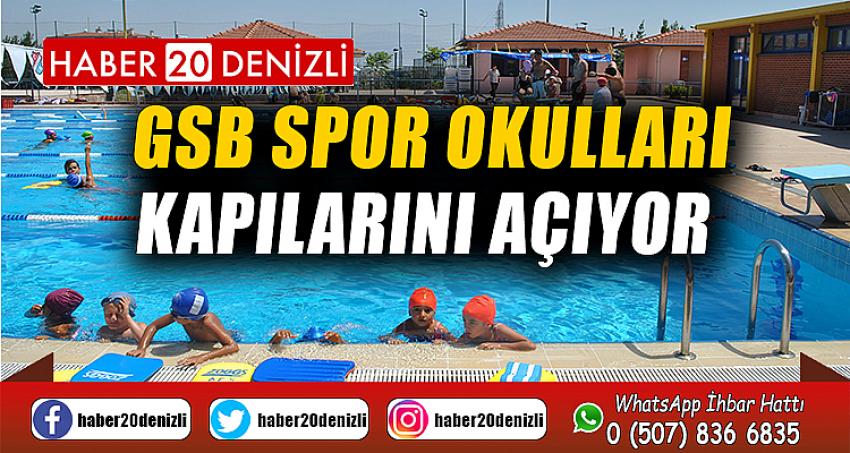 GSB Spor Okulları kapılarını açıyor