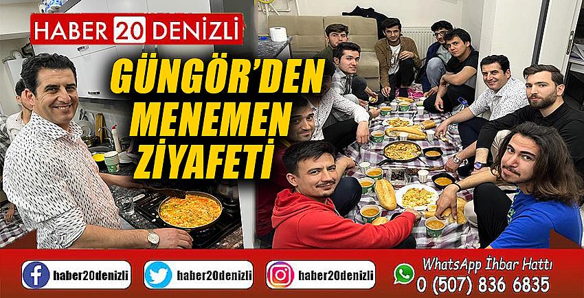 Güngör’den Menemen ziyafeti