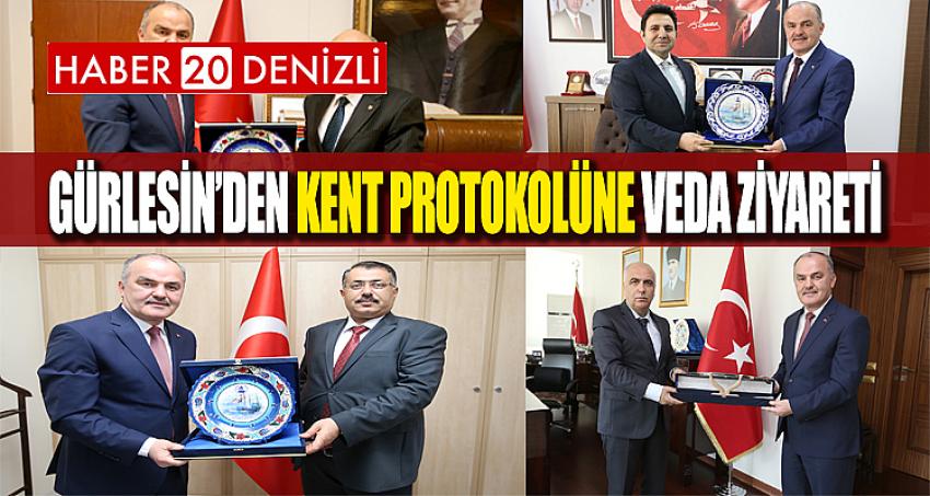 GÜRLESİN’DEN KENT PROTOKOLÜNE VEDA ZİYARETİ