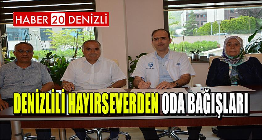 Denizlili Hayırseverden Oda bağışları