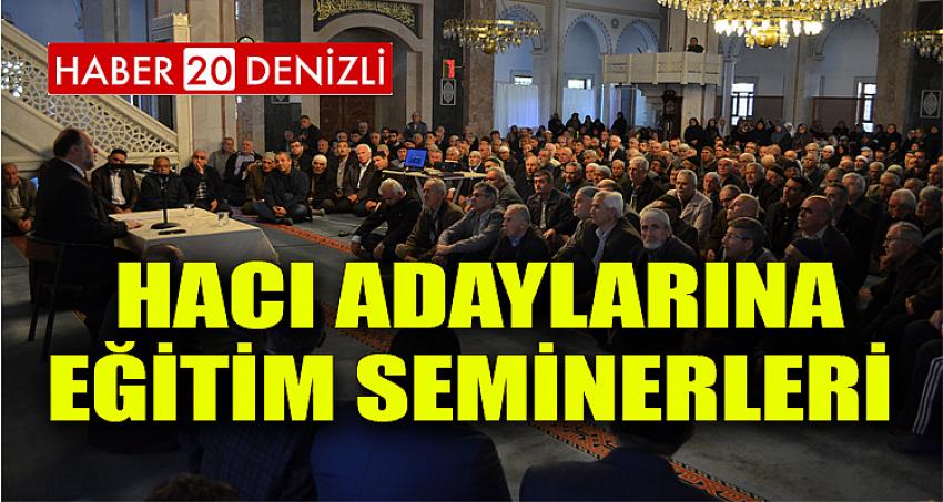 İl Müftülüğü’nden Hacı Adaylarına Eğitim Seminerleri