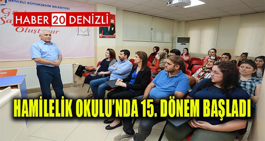 Hamilelik Okulu’nda 15. dönem başladı