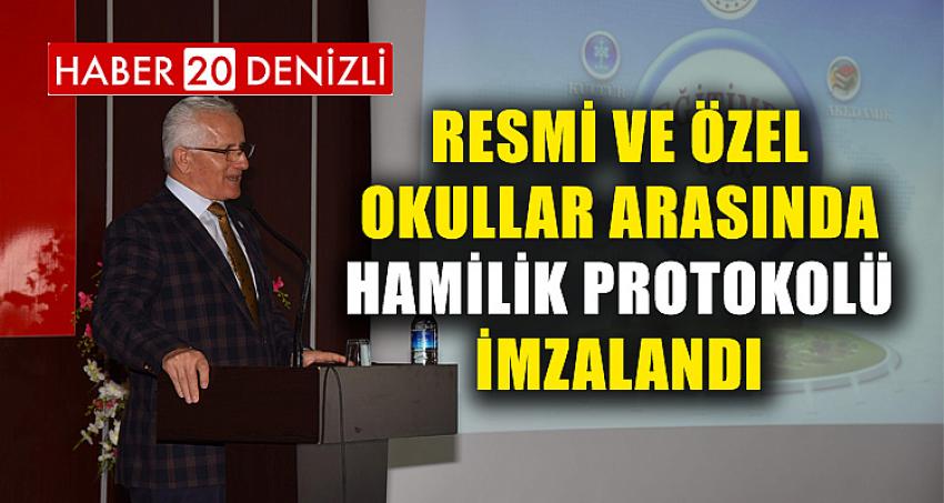 Resmi ve Özel Okullar Arasında Hamilik Protokolü İmzalandı