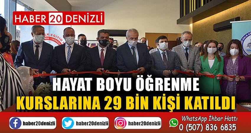 Hayat Boyu Öğrenme kurslarına 29 bin kişi katıldı