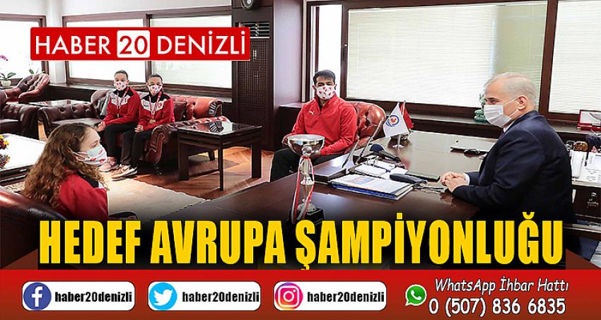 Hedef Avrupa Şampiyonluğu