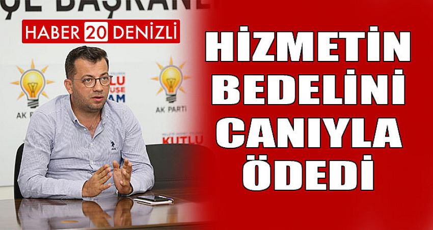 HİZMETİN BEDELİNİ CANIYLA ÖDEDİ