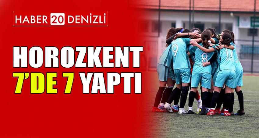 HOROZKENT 7’DE 7 YAPTI