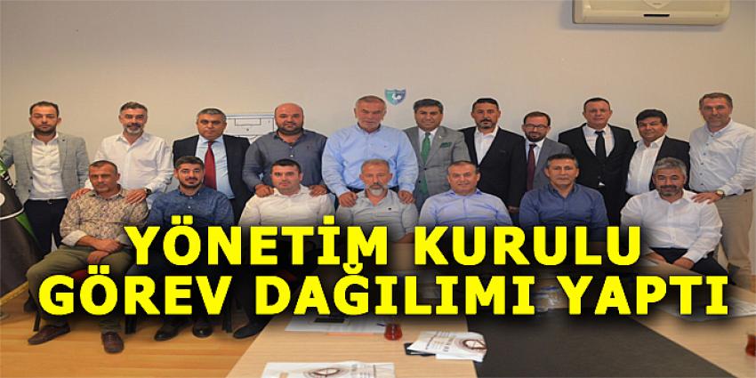 YÖNETİM KURULU GÖREV DAĞILIMI YAPTI