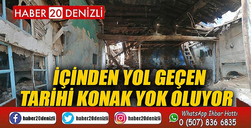 İçinden yol geçen tarihi konak yok oluyor