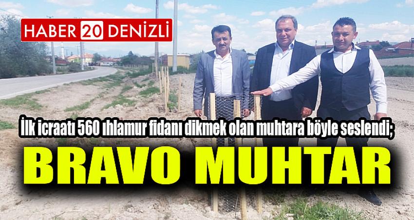 “BRAVO MUHTAR”