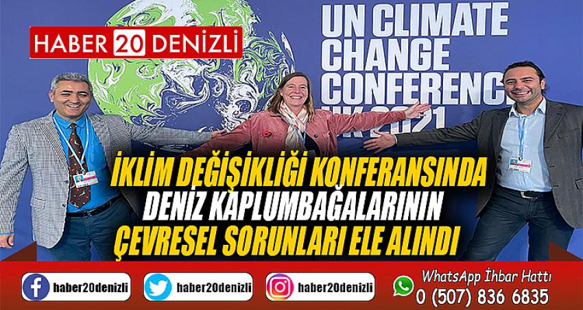 İklim değişikliği konferansında deniz kaplumbağalarının çevresel sorunları ele alındı