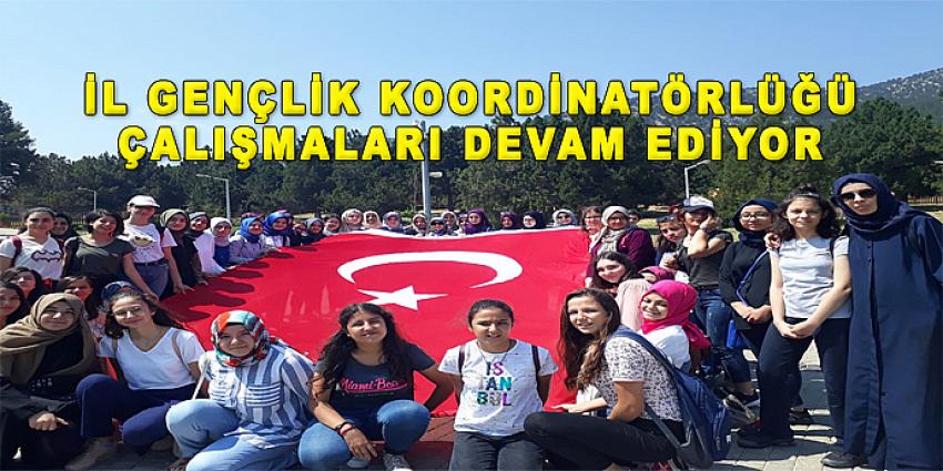 İL GENÇLİK KOORDİNATÖRLÜĞÜ ÇALIŞMALARI DEVAM EDİYOR