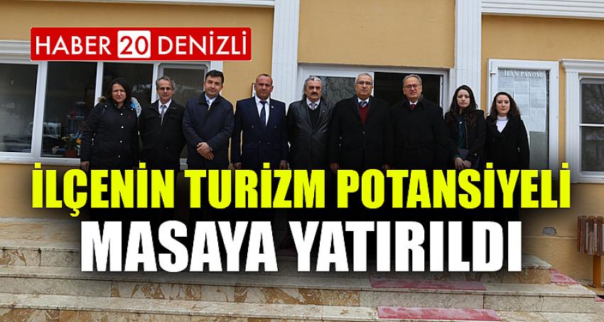 İlçenin turizm potansiyeli masaya yatırıldı