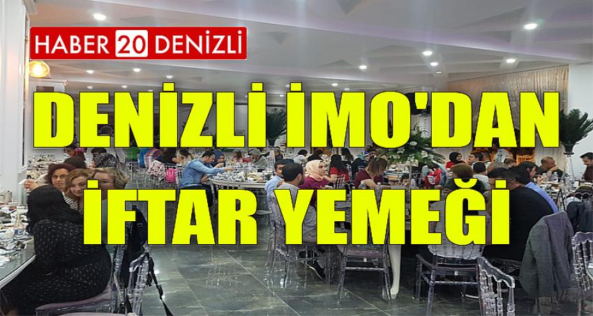 DENİZLİ İMO'DAN İFTAR YEMEĞİ