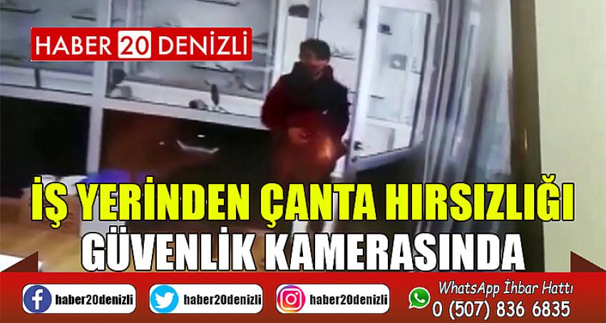 İş yerinden çanta hırsızlığı güvenlik kamerasında