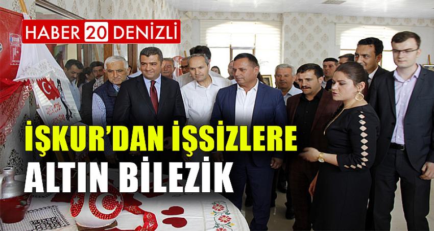 İŞKUR’DAN İŞSİZLERE ALTIN BİLEZİK