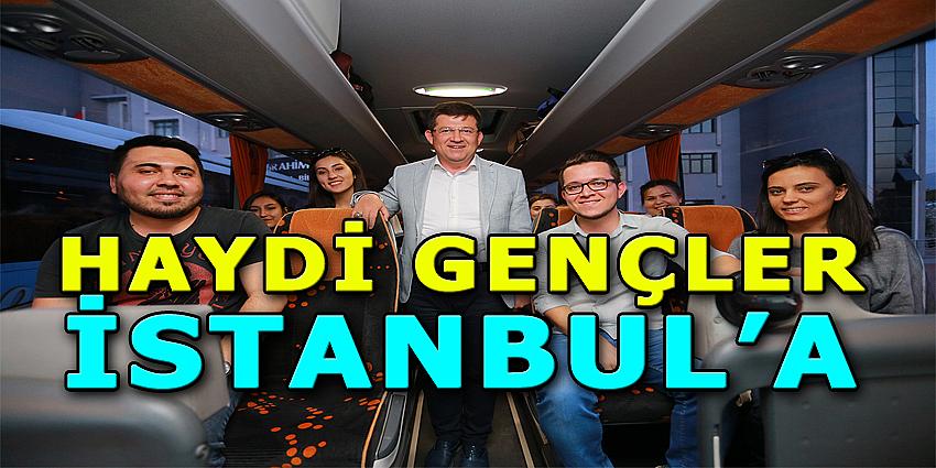 HAYDİ GENÇLER İSTANBUL'A