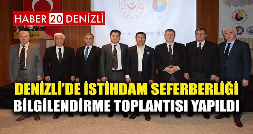 Denizli’de İstihdam Seferberliği Bilgilendirme Toplantısı Yapıldı