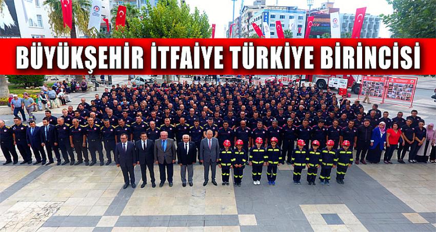 BÜYÜKŞEHİR İTFAİYE TÜRKİYE BİRİNCİSİ 