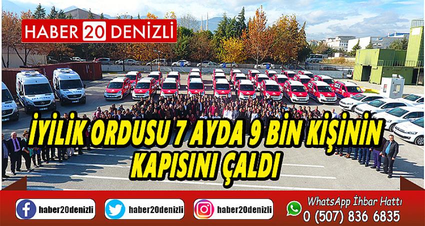 İyilik ordusu 7 ayda 9 bin kişinin kapısını çaldı