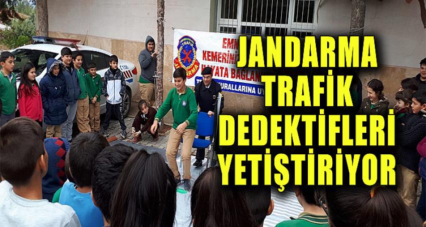 JANDARMA TRAFİK DEDEKTİFLERİ YETİŞTİRİYOR