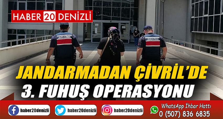 Jandarmadan Çivril’de 3. fuhuş operasyonu