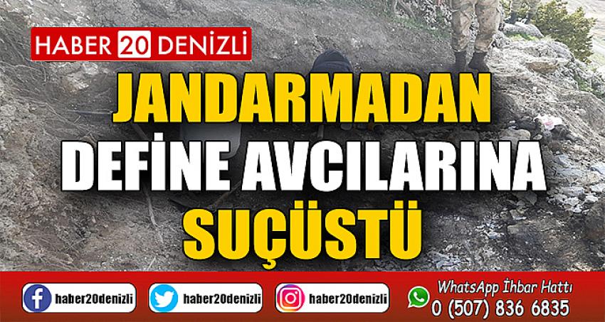 Jandarmadan define avcılarına suçüstü