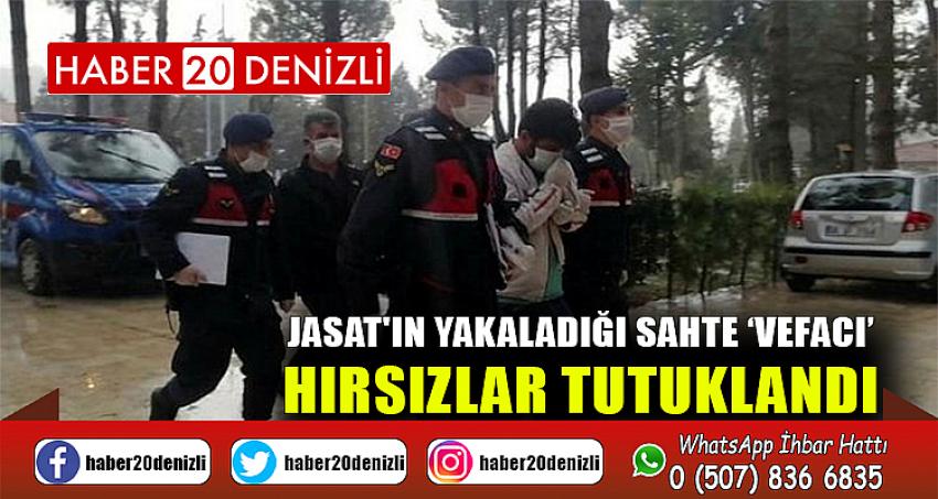 JASAT'ın yakaladığı sahte ‘vefacı’ hırsızlar tutuklandı