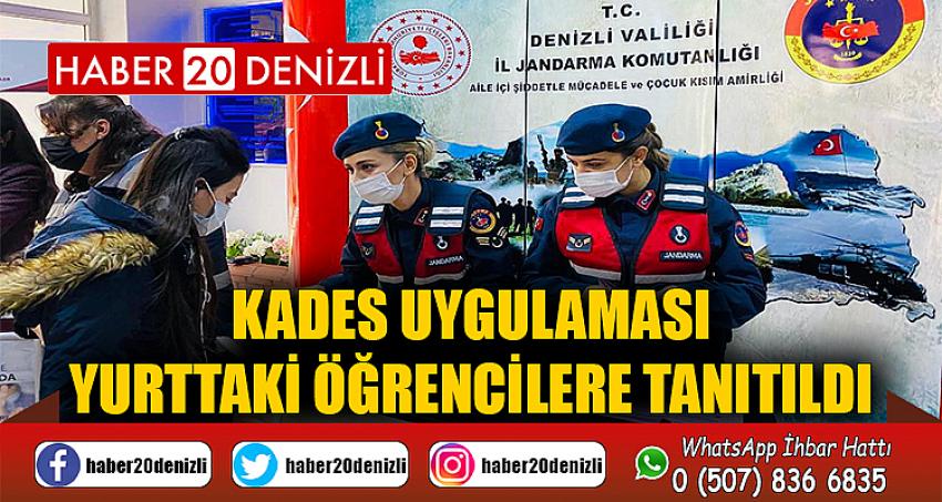 KADES uygulaması yurttaki öğrencilere tanıtıldı