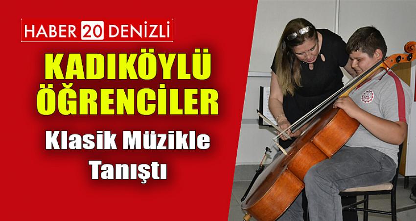 Kadıköylü öğrenciler, klasik müzikle tanıştı