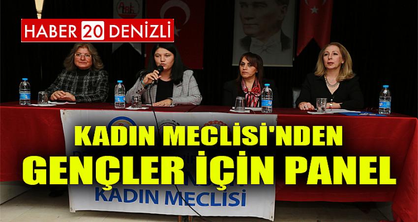 Kadın Meclisi'nden gençler için panel