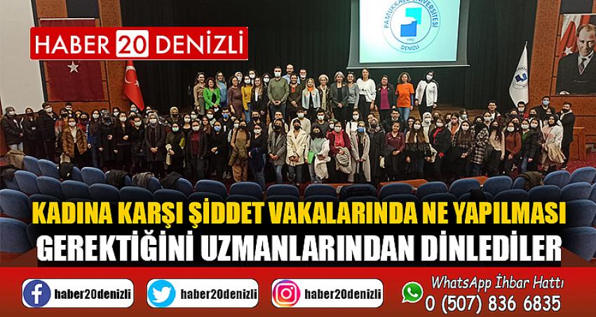 Kadına Karşı Şiddet Vakalarında Ne Yapılması Gerektiğini Uzmanlarından Dinlediler