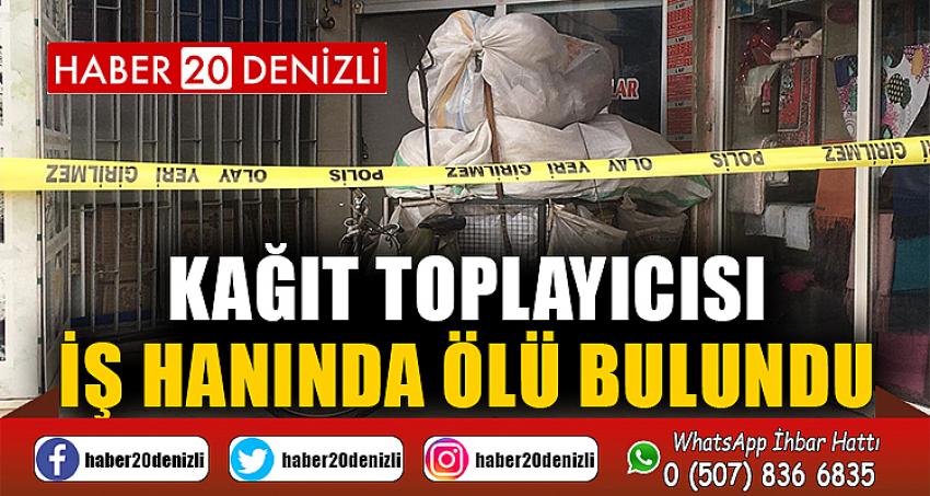 Kağıt toplayıcısı, iş hanında ölü bulundu