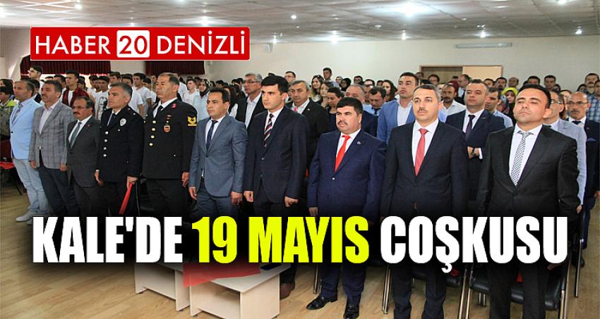 KALE'DE 19 MAYIS COŞKUSU