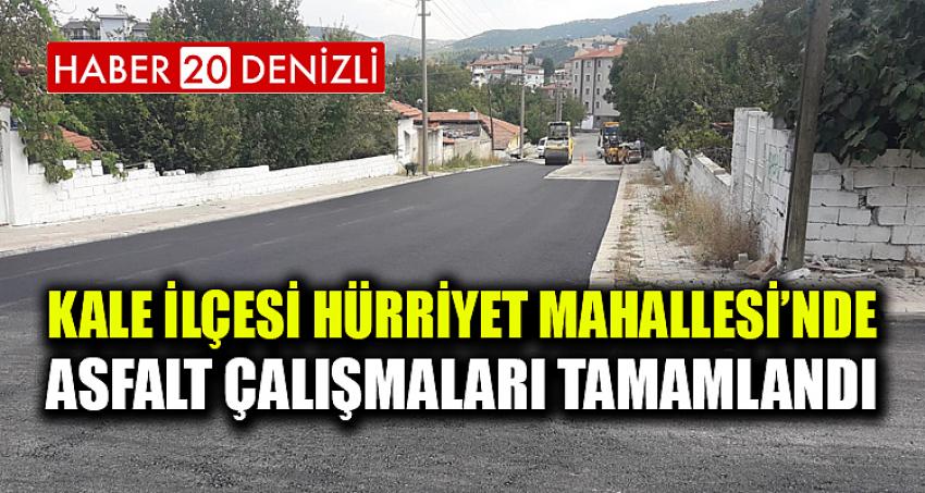 Kale İlçesinde Asfalt Çalışmaları Tamamlandı