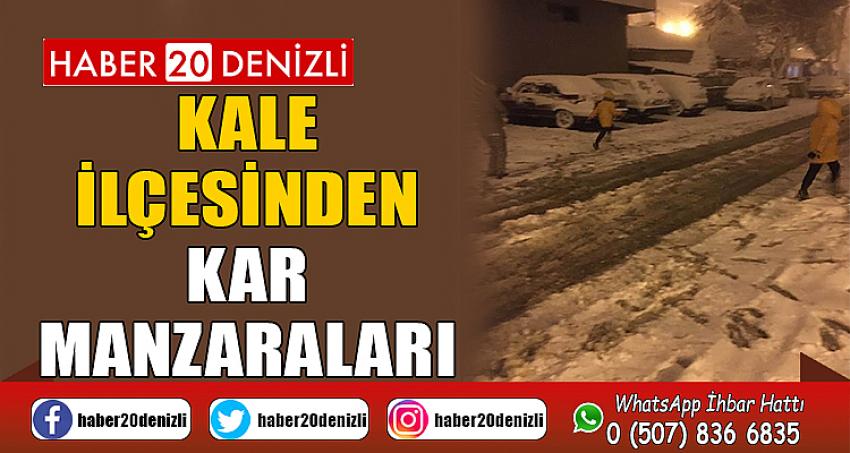 KALE İLÇESİNDEN KAR MANZARALARI