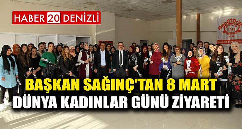 Başkan Sağınç'tan 8 Mart Dünya Kadınlar Günü Ziyareti