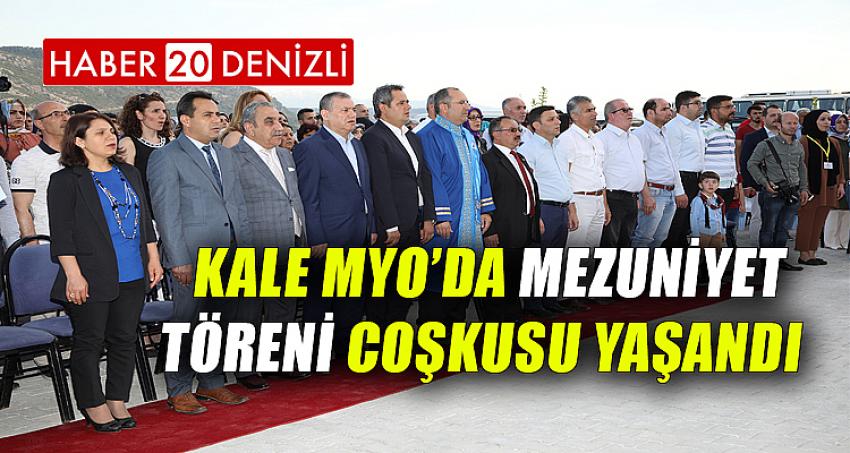 Kale MYO’da Mezuniyet Töreni Coşkusu Yaşandı