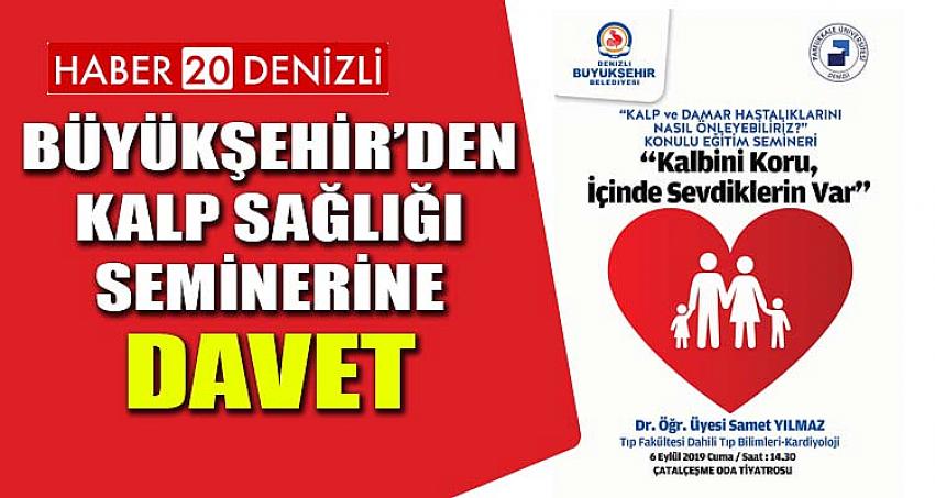 Büyükşehir’den kalp sağlığı seminerine davet