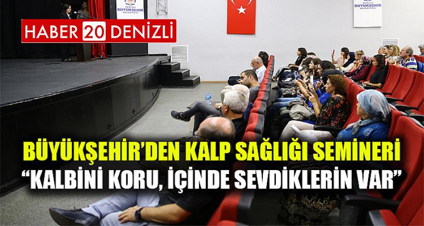 Büyükşehir’den kalp sağlığı semineri