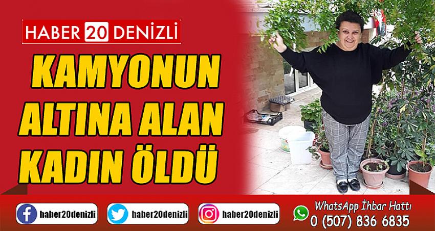 Kamyonun altına alan kadın öldü, torunu kazadan yara almadan kurtuldu