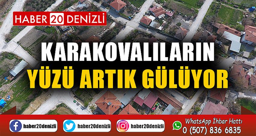 KARAKOVALILARIN YÜZÜ ARTIK GÜLÜYOR