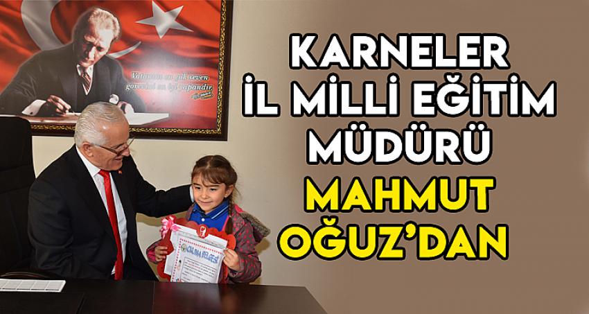 Karneler İl Milli Eğitim Müdürü Mahmut Oğuz’dan 