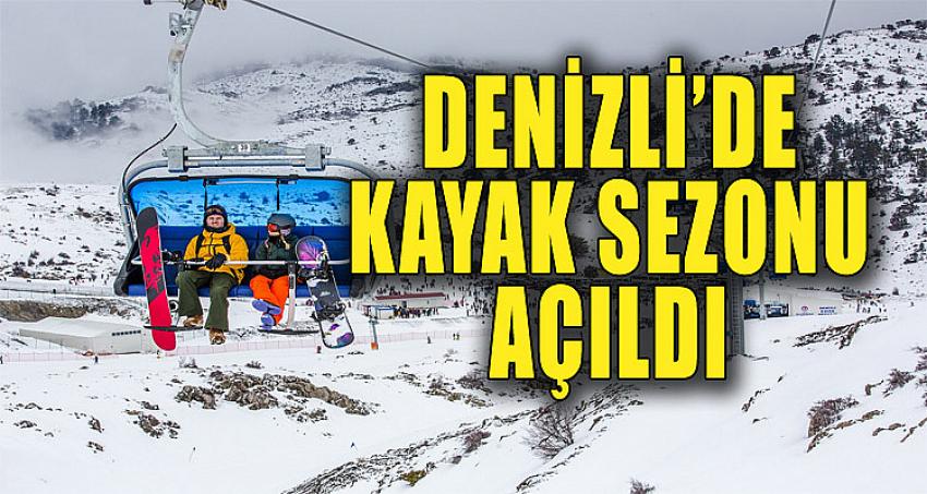 DENİZLİ'DE KAYAK SEZONU AÇILDI