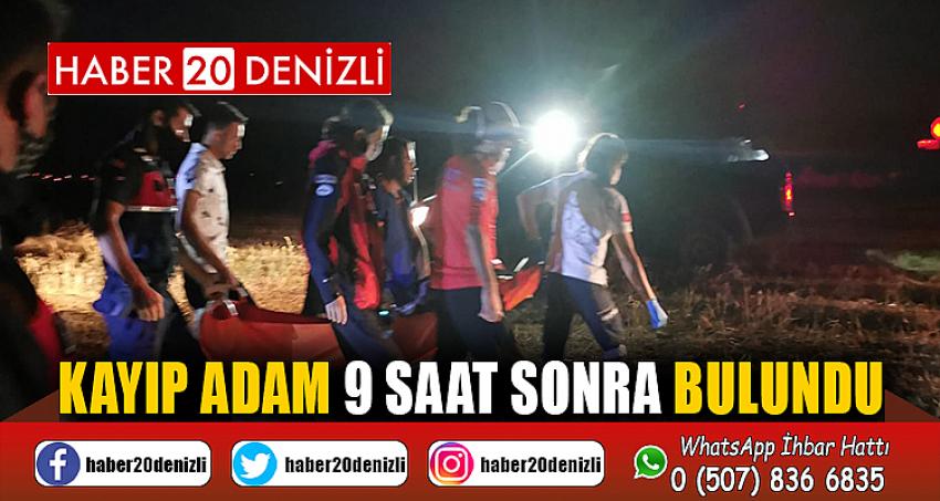 Kayıp adam 9 saat sonra bulundu