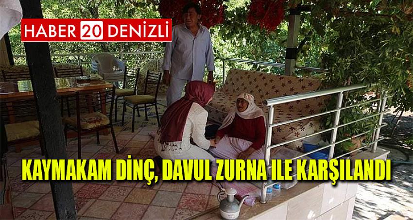 Kaymakam Dinç, Davul Zurna ile Karşılandı