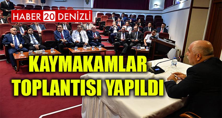 Kaymakamlar Toplantısı Yapıldı