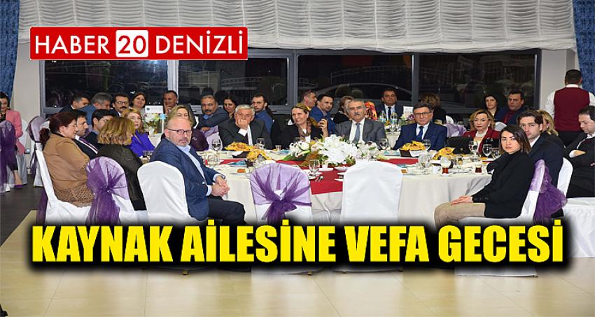 Kaynak Ailesine Vefa Gecesi