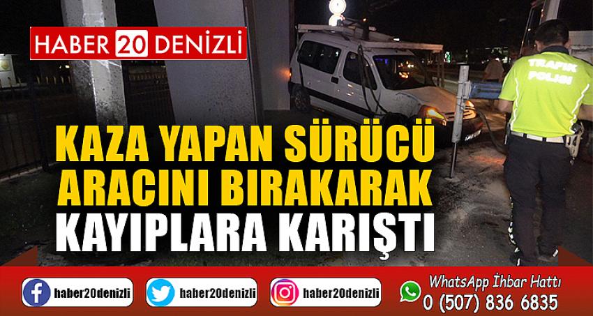 Kaza yapan sürücü aracını bırakarak kayıplara karıştı