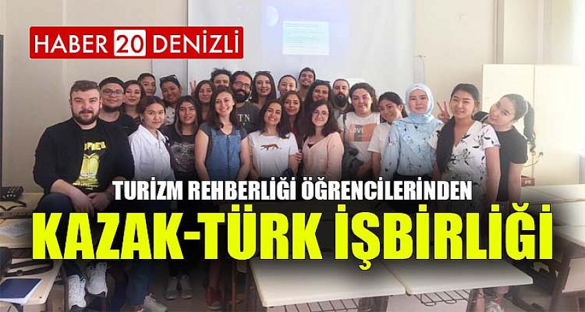 Turizm Rehberliği Öğrencilerinden Kazak-Türk İşbirliği